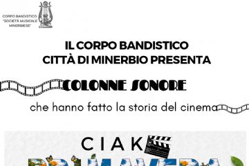 Ciak Primavera - Concerto del Corpo Bandistico Citt&#224; di Minerbio