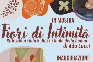 Intervista all&#39;artista Ada Lucci, in mostra con &quot;Fiori di Intimit&#224; - Riflessioni sulla bellezza nuda della donna&quot;