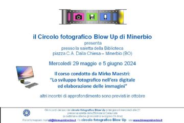 Lo sviluppo fotografico nella era digitale ed elaborazione delle immagini 