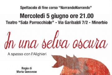 In una selva oscura. A spasso con l&#39;Alighieri