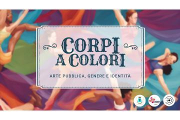 Corpi a colori, il 9 luglio incontro con la cittadinanza per il progetto di arte urbana