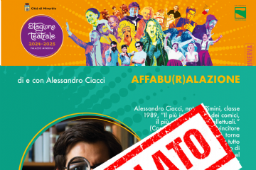 AFFABU(R)LAZIONE - ANNULLATO lo spettacolo