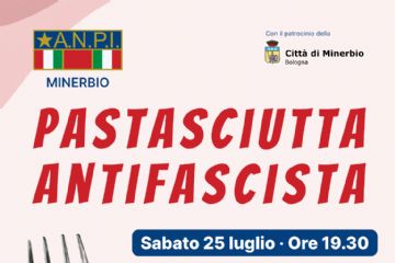 Pastasciutta Antifascista – Sabato 25 luglio ore 19:30