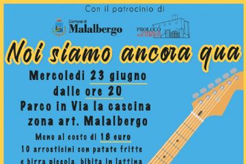 &quot;Noi siamo ancora qua&quot; - Serata con gruppi musicali e stand gastronomico
