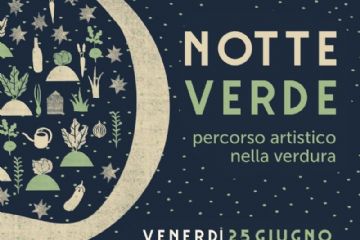 Notte verde: passeggiata nei giardini accompagnati dalla musica