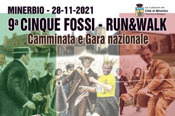 9&#176; edizione Cinque Fossi -Run&amp;Walk