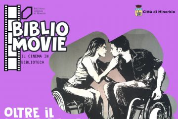 BIBLIO MOVIE - OLTRE IL MURO DELLA DISABILITA&#39;
