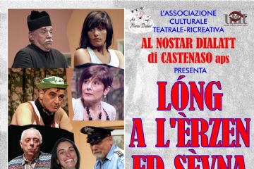 Spettacolo teatrale &quot;L&#210;NG A L&#39;&#200;RZEN ED S&#200;VNA&quot;