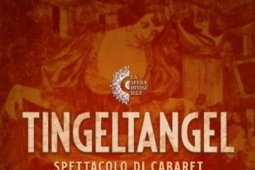 Tingeltangel: uno spettacolo teatrale tra il comico e l&#39;assurdo