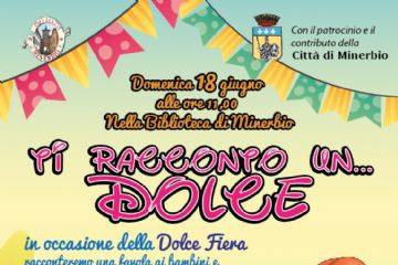 TI RACCONTO UN DOLCE - La Dolce Fiera 2023