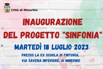 INAUGURAZIONE PROGETTO &quot;SINFONIA&quot;