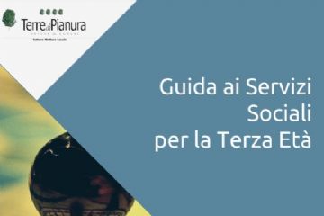 Presentazione della Guida ai Servizi Sociali per i cittadini Anziani e altre misure di sostegno alla fragilit&#224;