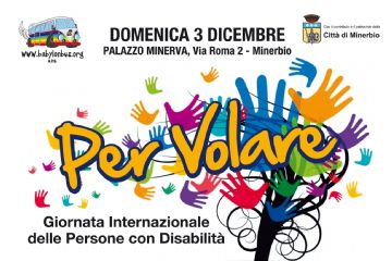 Per volare-Giornata internazionale delle persone con disabilit&#224;