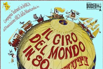 Spettacolo teatrale &quot;Il giro del mondo in 80 minuti&quot;