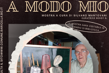 &quot;A modo mio&quot; mostra a cura di Silvano Mantovani