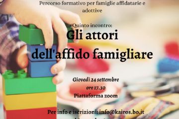 Percorso Kairos &quot;Gli attori dell’affido&quot;